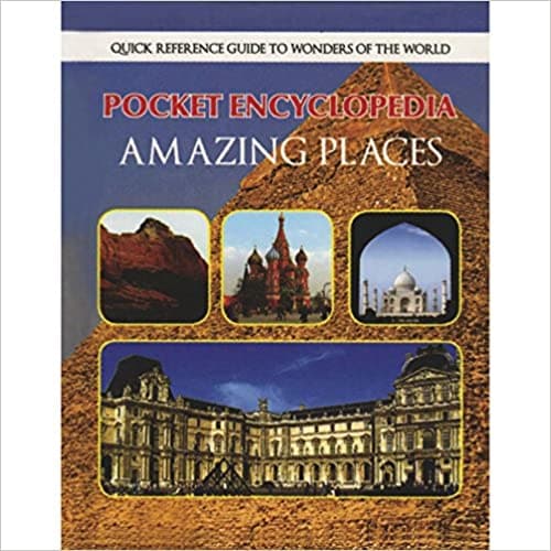 Pocket encyclopedia amazing places hardcover