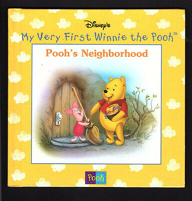 Pooh's Neighborhood (Disney's My Very First Winnie the Pooh) [Hardcover]