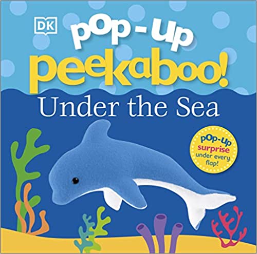 Pop-Up Peekaboo! Under The Sea [Board book] [POP-UP]