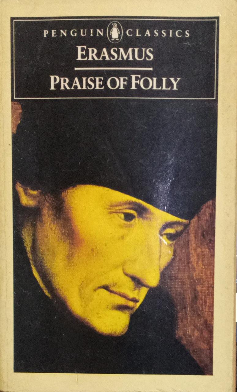 Praise of Folly (RARE BOOKS)