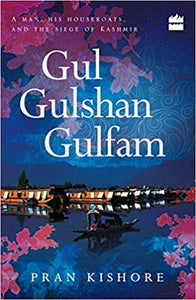 Gul Gulshan Gulfam
