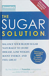 Prevention's The Sugar Solution (Exclusive Expanded Edition) [Hardcover] (RARE BOOKS)
