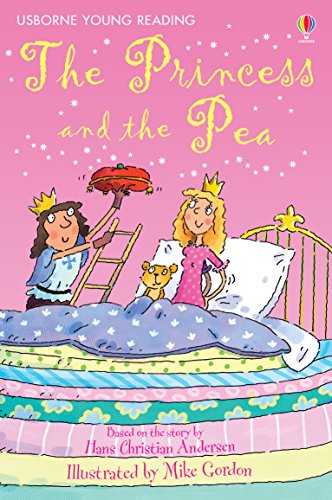 The Princess and the Pea: ( Usborne Young Reading )