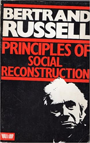 Principles of Social Reconstruction (RARE BOOKS)