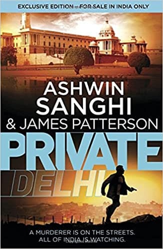 Private Delhi by Ashwin Sangh| James Patterson