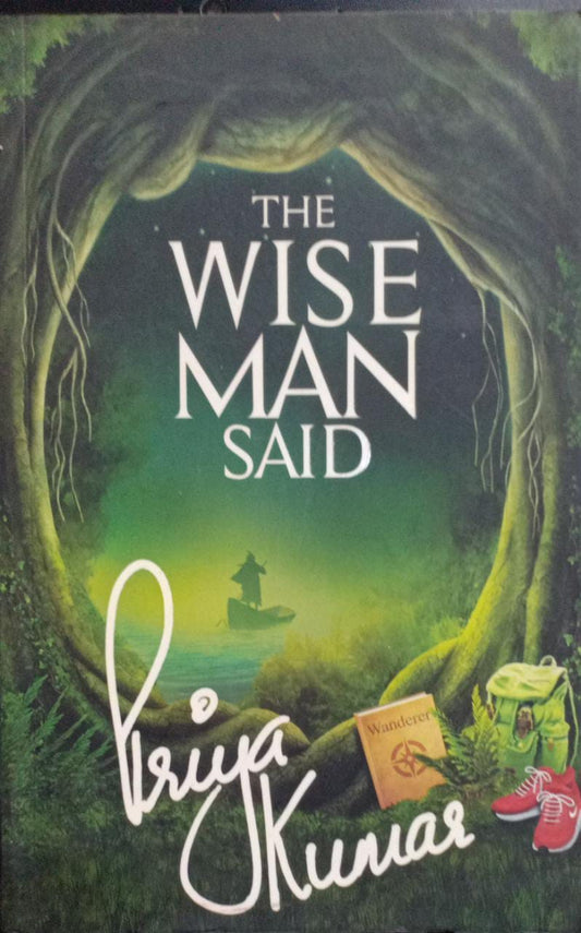 The Wise Man Said