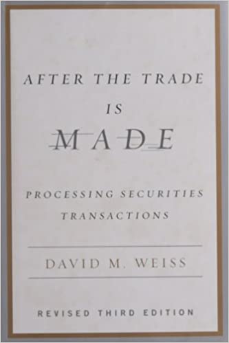 After the Trade Is Made [Hardcover] (RARE BOOKS)