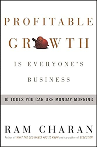 Profitable Growth Is Everyone's Business:  [Hardcover] (rare books)