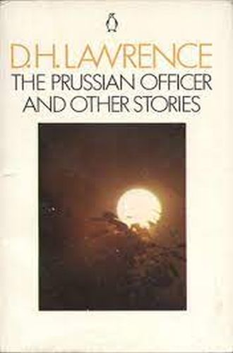 The Prussian Officer and Other Stories (RARE BOOKS)