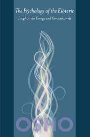 Psychology Of The Esoteric (Hardcover)