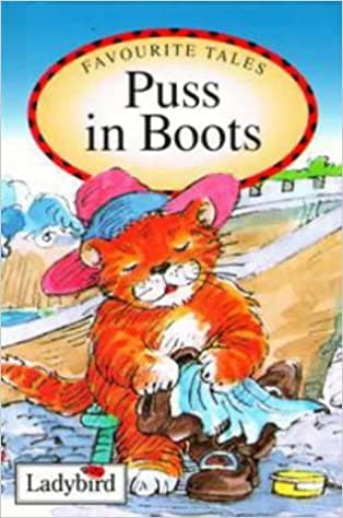 Puss in boots: (favourite tales) [hardcover]