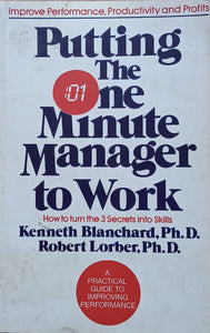 Putting the One Minute Manager to Work