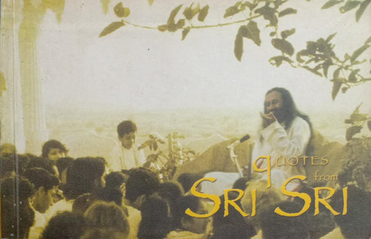 Quotes from Sri Sri (RARE BOOKS)