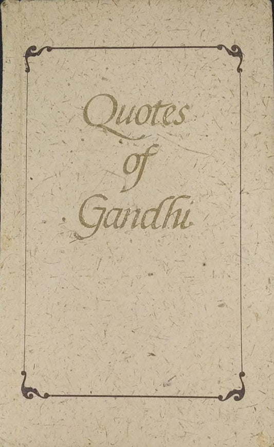 Quotes of Gandhi [HARDCOVER]