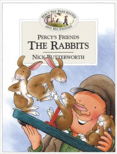 Percy’s Friends the Rabbits