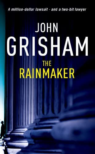 The Rainmaker by John Grisham