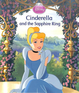 Disney Princess : Cinderella & The Sapphire Ring