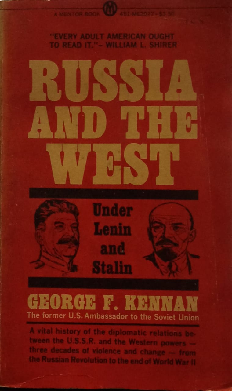 Russia and the West Under Lenin and Stalin (RARE BOOKS)