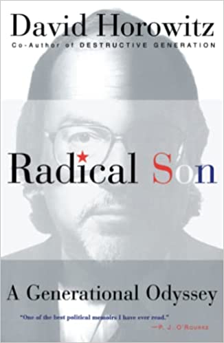 Radical Son: A Generational Oddysey (RARE BOOKS)