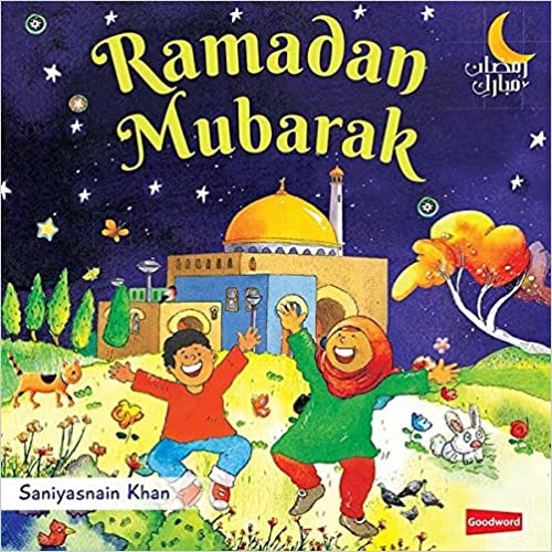 Ramadan Mubarak [BOARD BOOK]