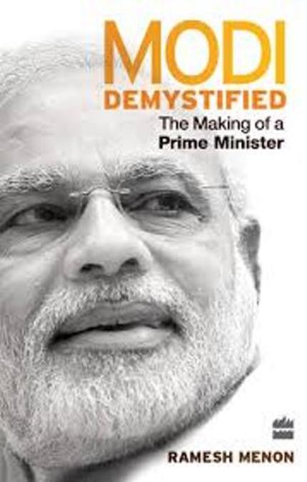 Modi Demystified: The Making of a Prime Minister Hardcover