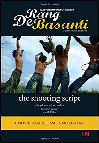 Rang De Basanti : The Shooting Script (RARE BOOKS)