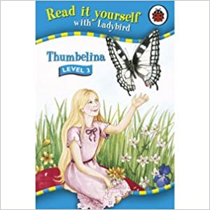 Read it yourself 3 : thumbelina [hardcover]