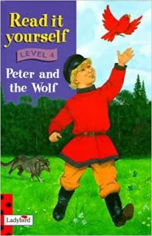 Read It Yourself: Level Four: Peter and The Wolf [Hardcover]