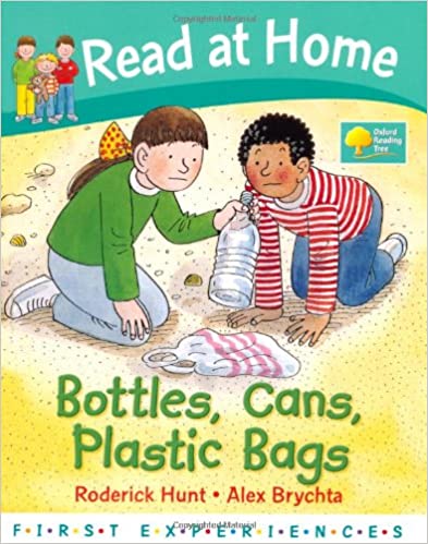 Read at Home: First Experiences: Bottles, Cans, Plastic Bags
