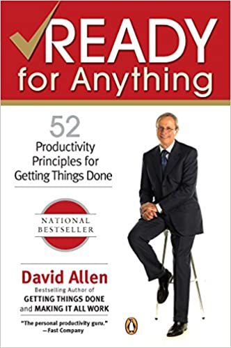 Ready for Anything: 52 Productivity Principles for Getting Things Done