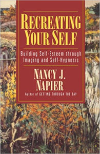 Recreating Yourself (RARE BOOKS)