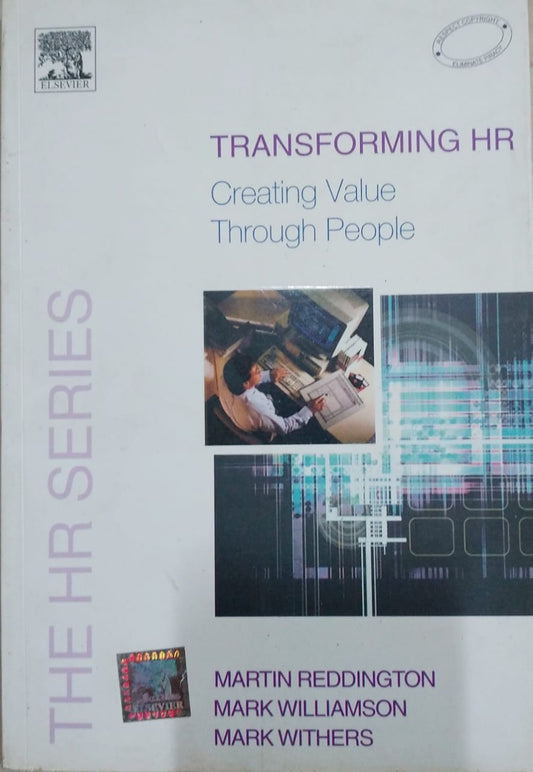 Transforming Hr Creating Value Through People