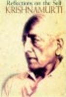 KRISHNAMURTI : Reflections on the Self (RARE BOOKS)