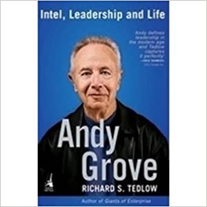 Andy Grove : Intel, Leadership, Life (RARE BOOKS)