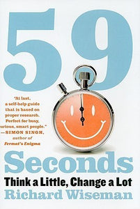 59 Seconds: Think a Little, Change a Lot [Hardcover] (RARE BOOKS)