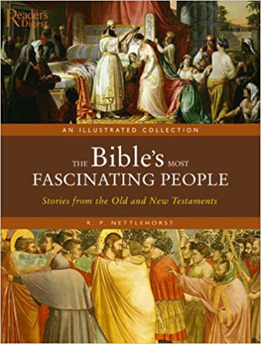 The Bible's Most Fascinating People [HARDCOVER] (RARE BOOKS)