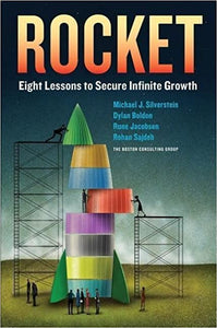Rocket: Eight Lessons to Secure Infinite Growth [HARDCOVER] (RARE BOOKS)
