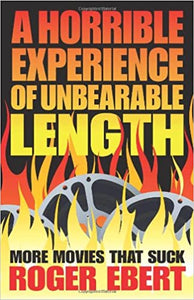 A Horrible Experience of Unbearable Length (RARE BOOKS)