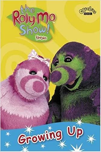 Roly Mo Show: Growing up [Hardcover]