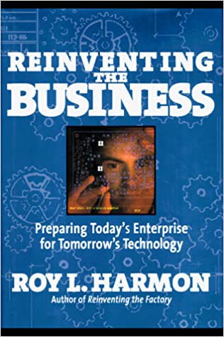 Reinventing the Business [HARDCOVER] (RARE BOOKS)
