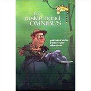 The Ruskin Bond Omnibus