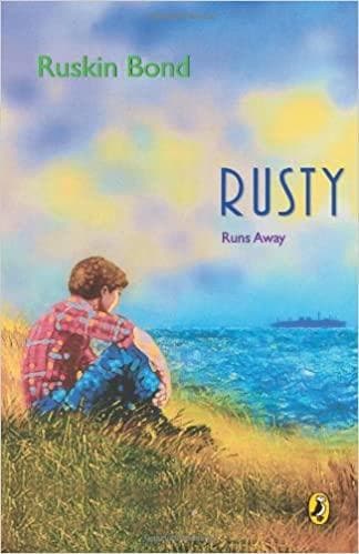 Rusty runs away by Ruskin Bond
