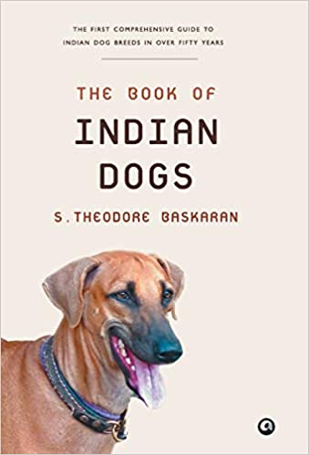 The Book Of Indian Dogs Hardcover