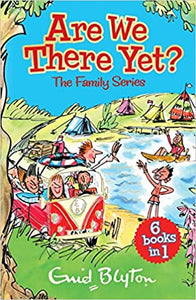 Are we there yet? [6 books IN 1] enid blyton's complete family series collection