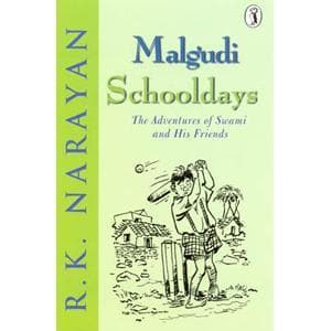 Malgudi schooldays by R.K. Narayan