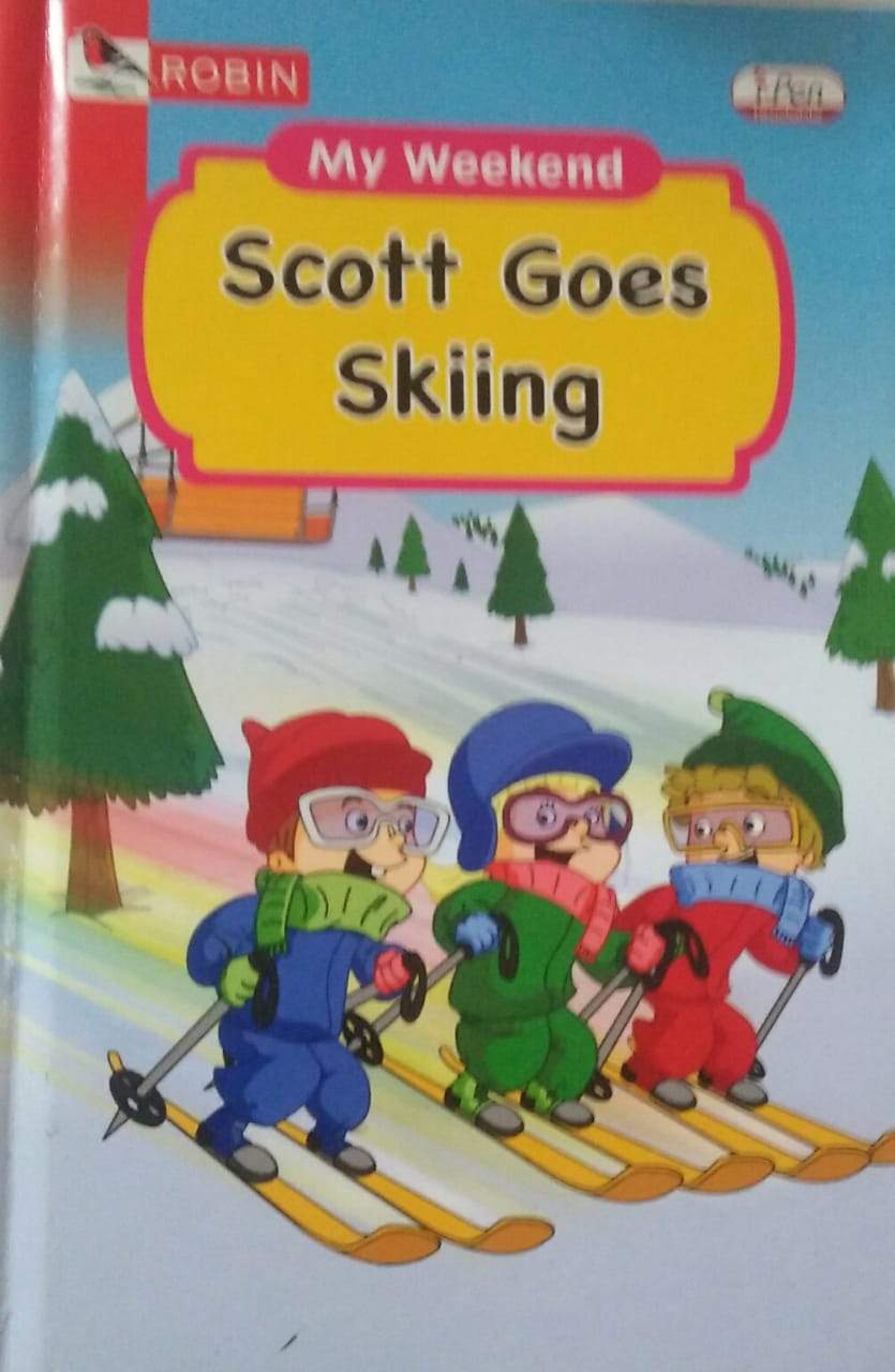 SCOTT GOES SKIING [My Weekend] HARDCOVER