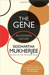 The Gene: An Intimate History Hardcover