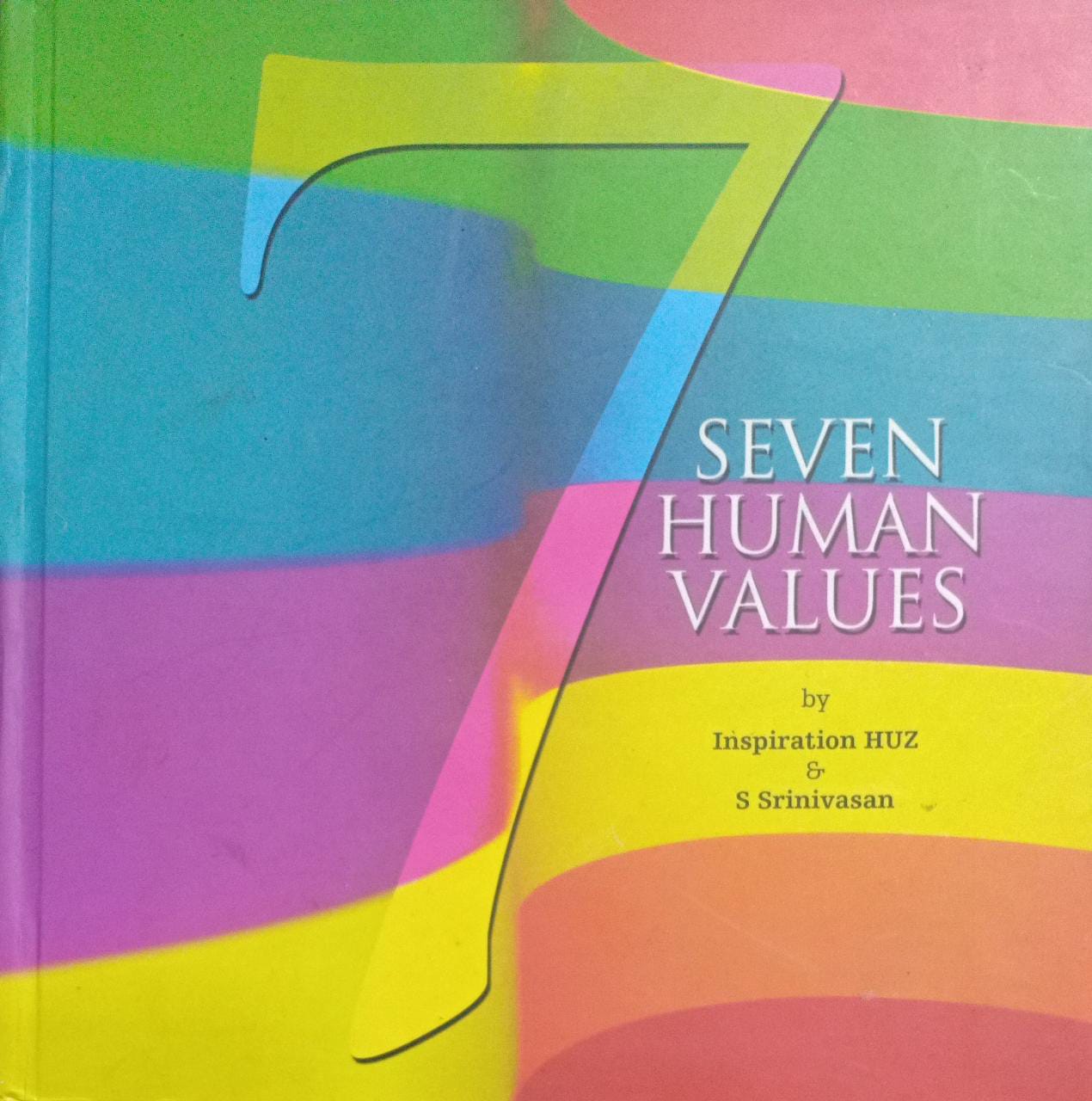 Seven Human Values [HARDCOVER]