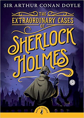The Extraordinary Cases of Sherlock Holmes