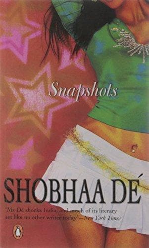 Snapshots by Shobhaa de
